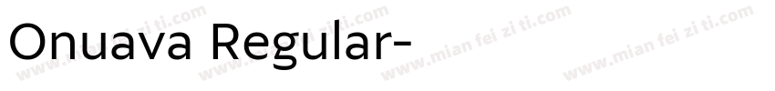 Onuava Regular字体转换